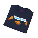 That Wasn't Chicken - Fortune Cookie - Unisex T-Shirt - Classic Aardvark