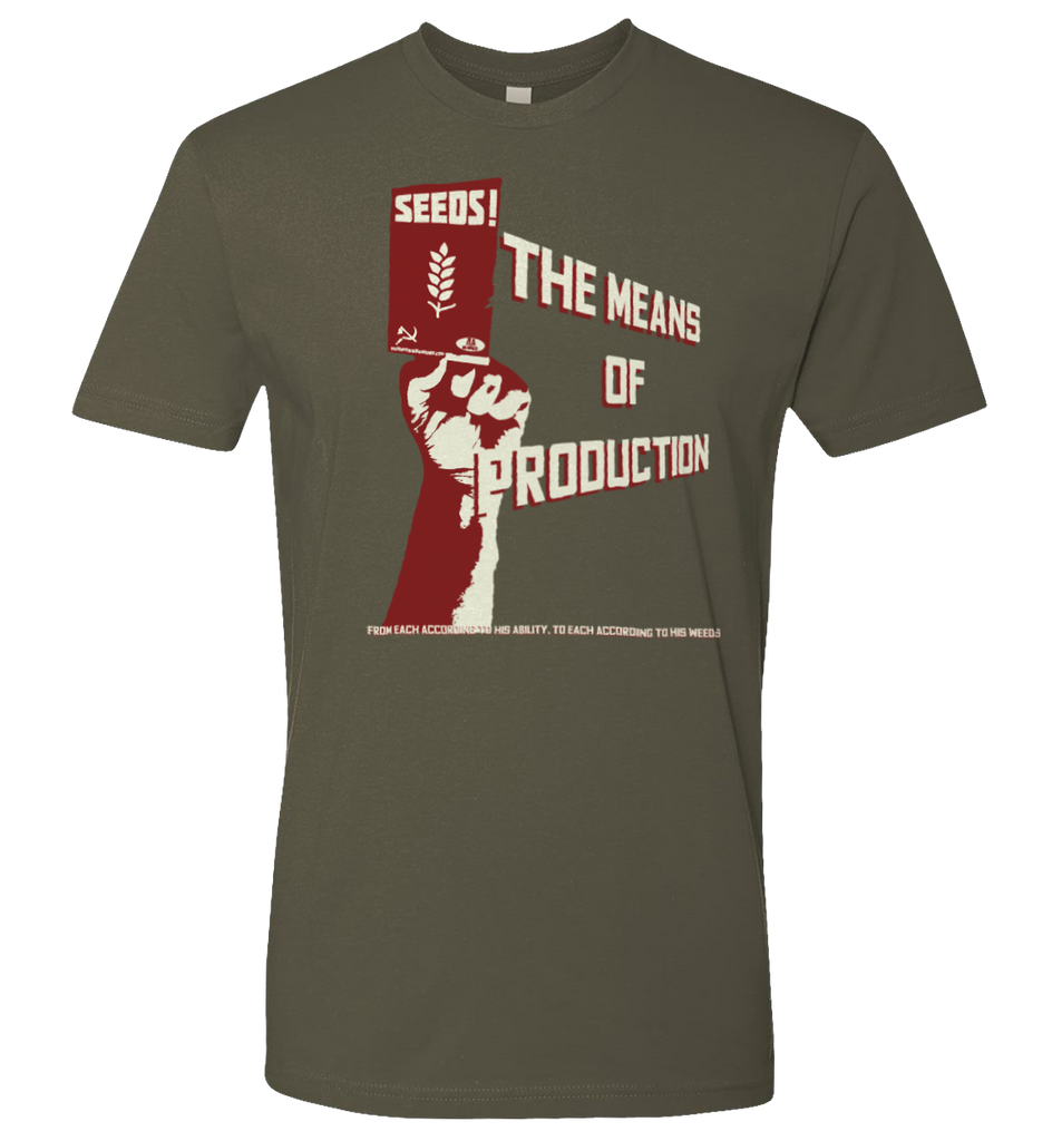 Seeds! The Means of Production!